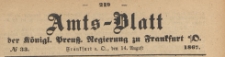 Amts-Blatt der K&ouml;niglichen Preussischen Regierung zu Frankfurth an der Oder, 1867.08.14 nr 33