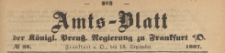 Amts-Blatt der Königlichen Preussischen Regierung zu Frankfurth an der Oder, 1867.09.18 nr 38