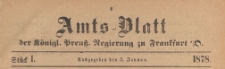 Amts-Blatt der Königlichen Preussischen Regierung zu Frankfurth an der Oder, 1878.01.03 nr 1