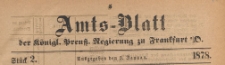 Amts-Blatt der K&ouml;niglichen Preussischen Regierung zu Frankfurth an der Oder, 1878.01.09 nr 2