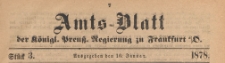 Amts-Blatt der K&ouml;niglichen Preussischen Regierung zu Frankfurth an der Oder, 1878.01.16 nr 3