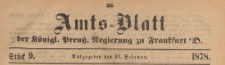 Amts-Blatt der Königlichen Preussischen Regierung zu Frankfurth an der Oder, 1878.02.27 nr 9
