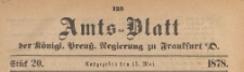 Amts-Blatt der K&ouml;niglichen Preussischen Regierung zu Frankfurth an der Oder, 1878.05.15 nr 20