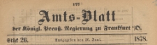 Amts-Blatt der Königlichen Preussischen Regierung zu Frankfurth an der Oder, 1878.06.26 nr 26