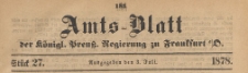 Amts-Blatt der Königlichen Preussischen Regierung zu Frankfurth an der Oder, 1878.07.03 nr 27