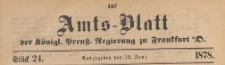 Amts-Blatt der Königlichen Preussischen Regierung zu Frankfurth an der Oder, 1878.08.21 nr 34