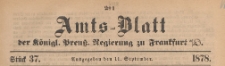 Amts-Blatt der K&ouml;niglichen Preussischen Regierung zu Frankfurth an der Oder, 1878.09.11 nr 37