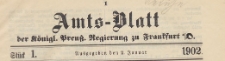 Amts-Blatt der K&ouml;niglichen Preussischen Regierung zu Frankfurth an der Oder, 1902.01.02 nr 1