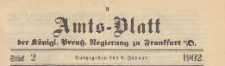 Amts-Blatt der Königlichen Preussischen Regierung zu Frankfurth an der Oder, 1902.01.08 nr 2