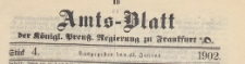 Amts-Blatt der K&ouml;niglichen Preussischen Regierung zu Frankfurth an der Oder, 1902.01.22 nr 4