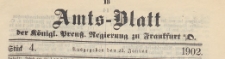Amts-Blatt der Königlichen Preussischen Regierung zu Frankfurth an der Oder, 1902.01.22 nr 4