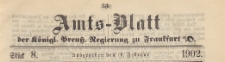 Amts-Blatt der K&ouml;niglichen Preussischen Regierung zu Frankfurth an der Oder, 1902.02.19 nr 8
