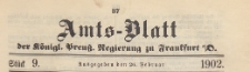 Amts-Blatt der Königlichen Preussischen Regierung zu Frankfurth an der Oder, 1902.02.26 nr 9