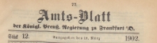 Amts-Blatt der K&ouml;niglichen Preussischen Regierung zu Frankfurth an der Oder, 1902.03.19 nr 12