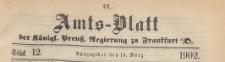 Amts-Blatt der Königlichen Preussischen Regierung zu Frankfurth an der Oder, 1902.03.19 nr 12