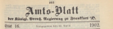 Amts-Blatt der K&ouml;niglichen Preussischen Regierung zu Frankfurth an der Oder, 1902.04.16 nr 16
