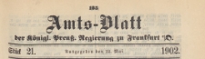 Amts-Blatt der K&ouml;niglichen Preussischen Regierung zu Frankfurth an der Oder, 1902.05.22 nr 21