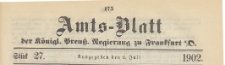 Amts-Blatt der Königlichen Preussischen Regierung zu Frankfurth an der Oder, 1902.07.02 nr 27