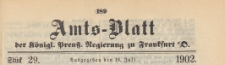 Amts-Blatt der Königlichen Preussischen Regierung zu Frankfurth an der Oder, 1902.07.16 nr 29