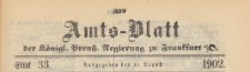 Amts-Blatt der Königlichen Preussischen Regierung zu Frankfurth an der Oder, 1902.08.13 nr 33