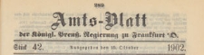Amts-Blatt der K&ouml;niglichen Preussischen Regierung zu Frankfurth an der Oder, 1902.10.15 nr 42