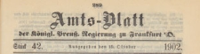 Amts-Blatt der Königlichen Preussischen Regierung zu Frankfurth an der Oder, 1902.10.15 nr 42