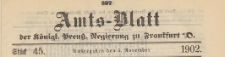 Amts-Blatt der K&ouml;niglichen Preussischen Regierung zu Frankfurth an der Oder, 1902.11.05 nr 45