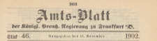 Amts-Blatt der K&ouml;niglichen Preussischen Regierung zu Frankfurth an der Oder, 1902.11.12 nr 46