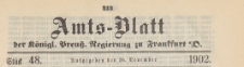Amts-Blatt der K&ouml;niglichen Preussischen Regierung zu Frankfurth an der Oder, 1902.11.26 nr 48