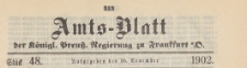 Amts-Blatt der Königlichen Preussischen Regierung zu Frankfurth an der Oder, 1902.11.26 nr 48