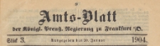 Amts-Blatt der Königlichen Preussischen Regierung zu Frankfurth an der Oder, 1904.01.20 nr 3
