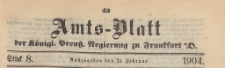 Amts-Blatt der Königlichen Preussischen Regierung zu Frankfurth an der Oder, 1904.02.24 nr 8