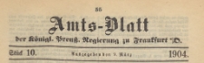Amts-Blatt der K&ouml;niglichen Preussischen Regierung zu Frankfurth an der Oder, 1904.03.09 nr 10