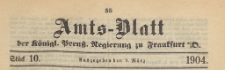 Amts-Blatt der Königlichen Preussischen Regierung zu Frankfurth an der Oder, 1904.03.09 nr 10