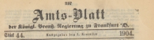 Amts-Blatt der Königlichen Preussischen Regierung zu Frankfurth an der Oder, 1904.11.02 nr 44