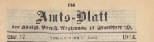 Amts-Blatt der Königlichen Preussischen Regierung zu Frankfurth an der Oder, 1904.04.27 nr 17