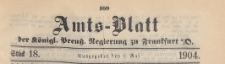 Amts-Blatt der K&ouml;niglichen Preussischen Regierung zu Frankfurth an der Oder, 1904.05.04 nr 18