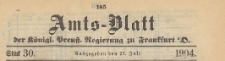 Amts-Blatt der Königlichen Preussischen Regierung zu Frankfurth an der Oder, 1904.07.27 nr 30