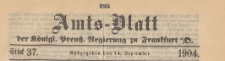 Amts-Blatt der Königlichen Preussischen Regierung zu Frankfurth an der Oder, 1904.09.14 nr 37