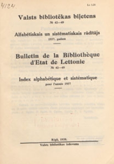 Valsts Bibliotēkas, iļetens : Latvijas bibliogrāfijas žurnāls = Bulletin de la Biblioth&egrave;que d'Etat de Lettonie : publicaton de la bibliographie lettonne, 1937, indeks