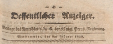 Oeffentlicher Anzeiger : Beilage des Amtsblatt der Königlichen Preussischen Regierung, 1838.02.09 nr 6