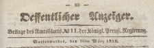 Oeffentlicher Anzeiger : Beilage des Amtsblatt der Königlichen Preussischen Regierung, 1838.03.16 nr 11