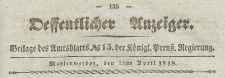 Oeffentlicher Anzeiger : Beilage des Amtsblatt der Königlichen Preussischen Regierung, 1838.04.13 nr 15