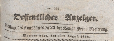 Oeffentlicher Anzeiger : Beilage des Amtsblatt der Königlichen Preussischen Regierung, 1838.08.17 nr 33