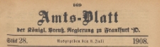 Amts-Blatt der Königlichen Preussischen Regierung zu Frankfurth an der Oder, 1908.07.08 nr 28