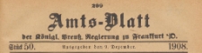 Amts-Blatt der K&ouml;niglichen Preussischen Regierung zu Frankfurth an der Oder, 1908.12.09 nr 50