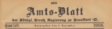 Amts-Blatt der Königlichen Preussischen Regierung zu Frankfurth an der Oder, 1908.12.09 nr 50