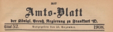 Amts-Blatt der Königlichen Preussischen Regierung zu Frankfurth an der Oder, 1908.12.23 nr 52