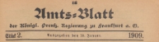 Amts-Blatt der K&ouml;niglichen Preussischen Regierung zu Frankfurth an der Oder, 1909.01.13 nr 02