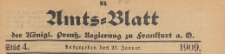 Amts-Blatt der K&ouml;niglichen Preussischen Regierung zu Frankfurth an der Oder, 1909.01.27 nr 04